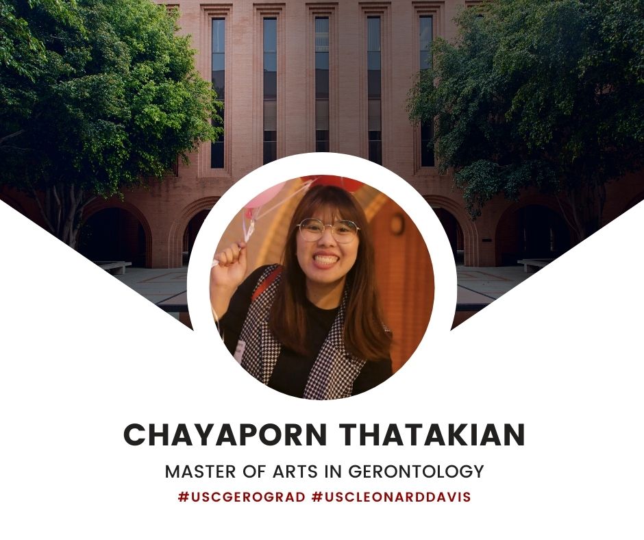 Chayaporn Thatakian Master of Arts in Gerontology