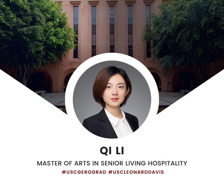 Qi Li Master of Arts in Senior Living Hospitality